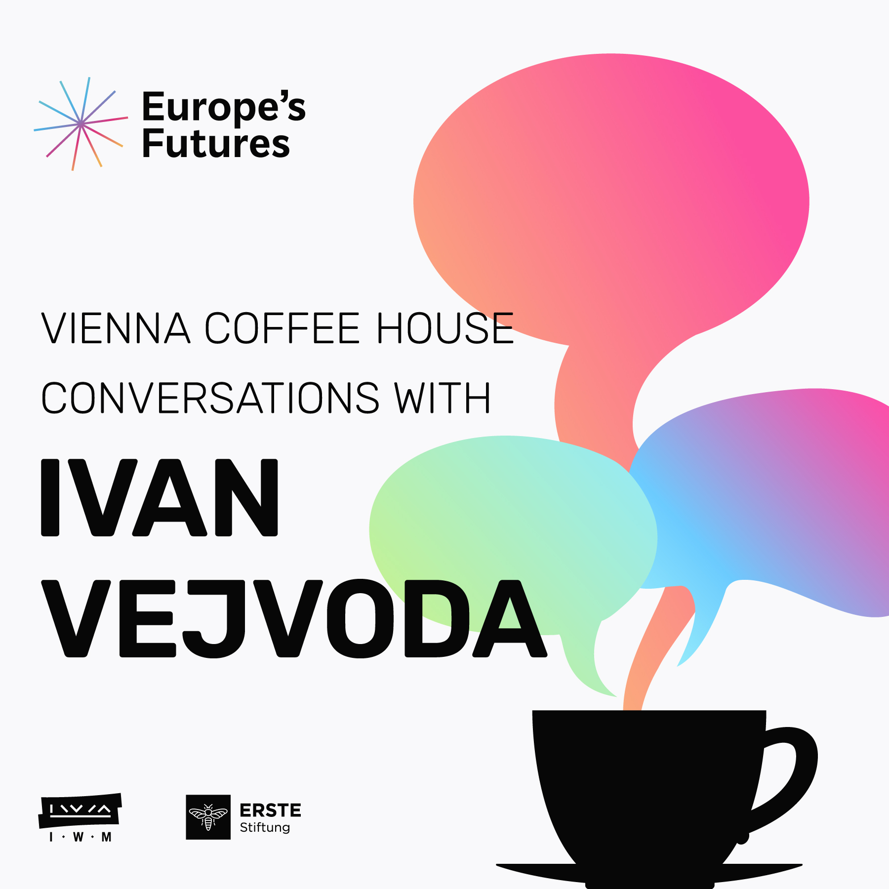 Logo of the „Vienna Coffee House Conversations with Ivan Vejvoda“ podcast 