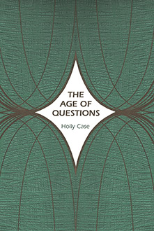 Cover for Holly Case The Age of Questions